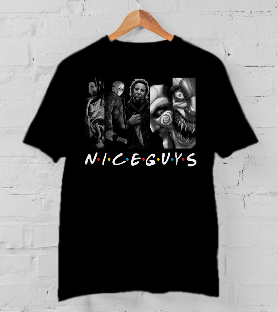Horror Movies Characters Nice Guys Friends T-Shirt