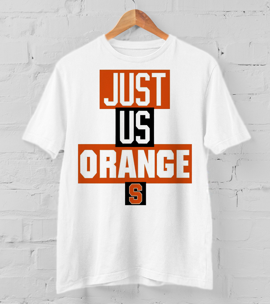 Just Us Orange Syracuse S T-Shirt