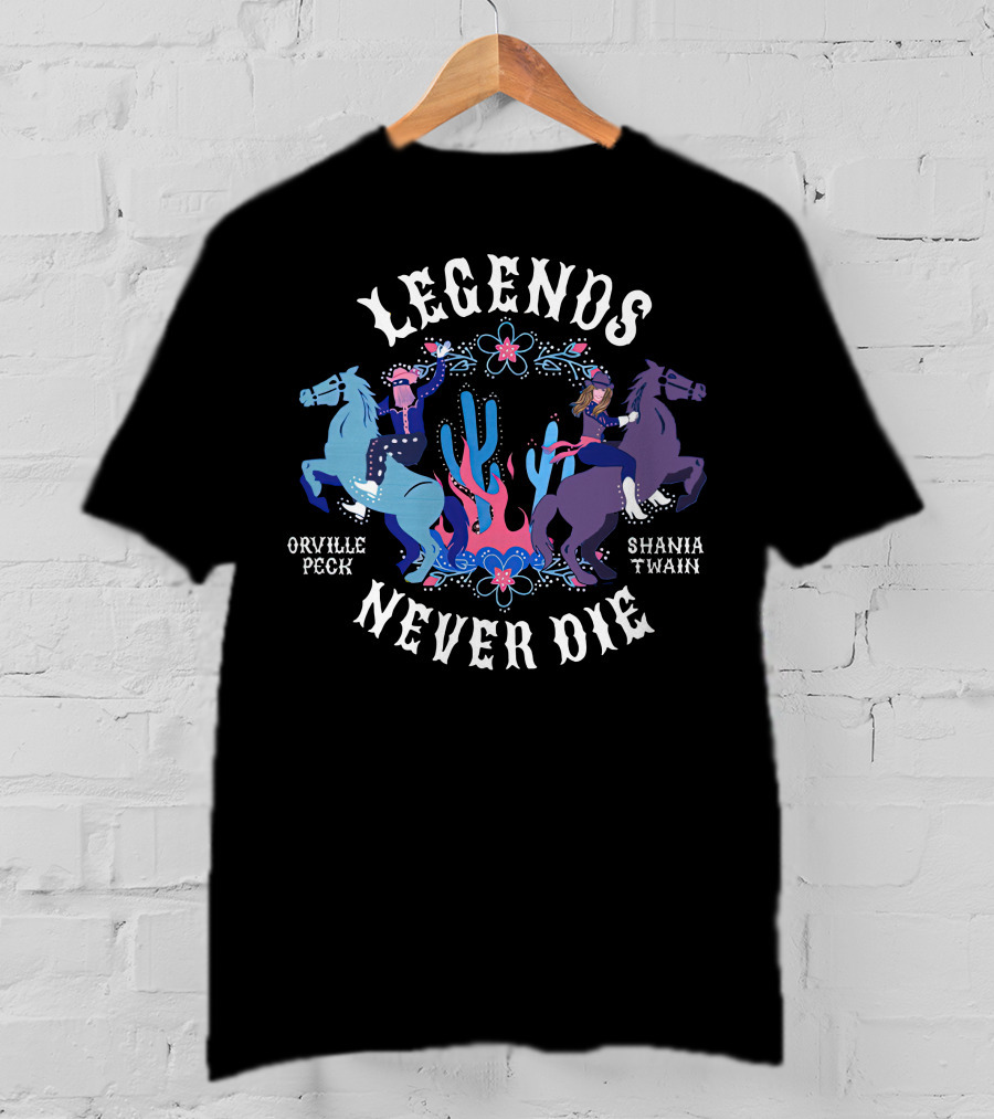 Legends Never Die Orville Peck Shania Twain T-Shirt