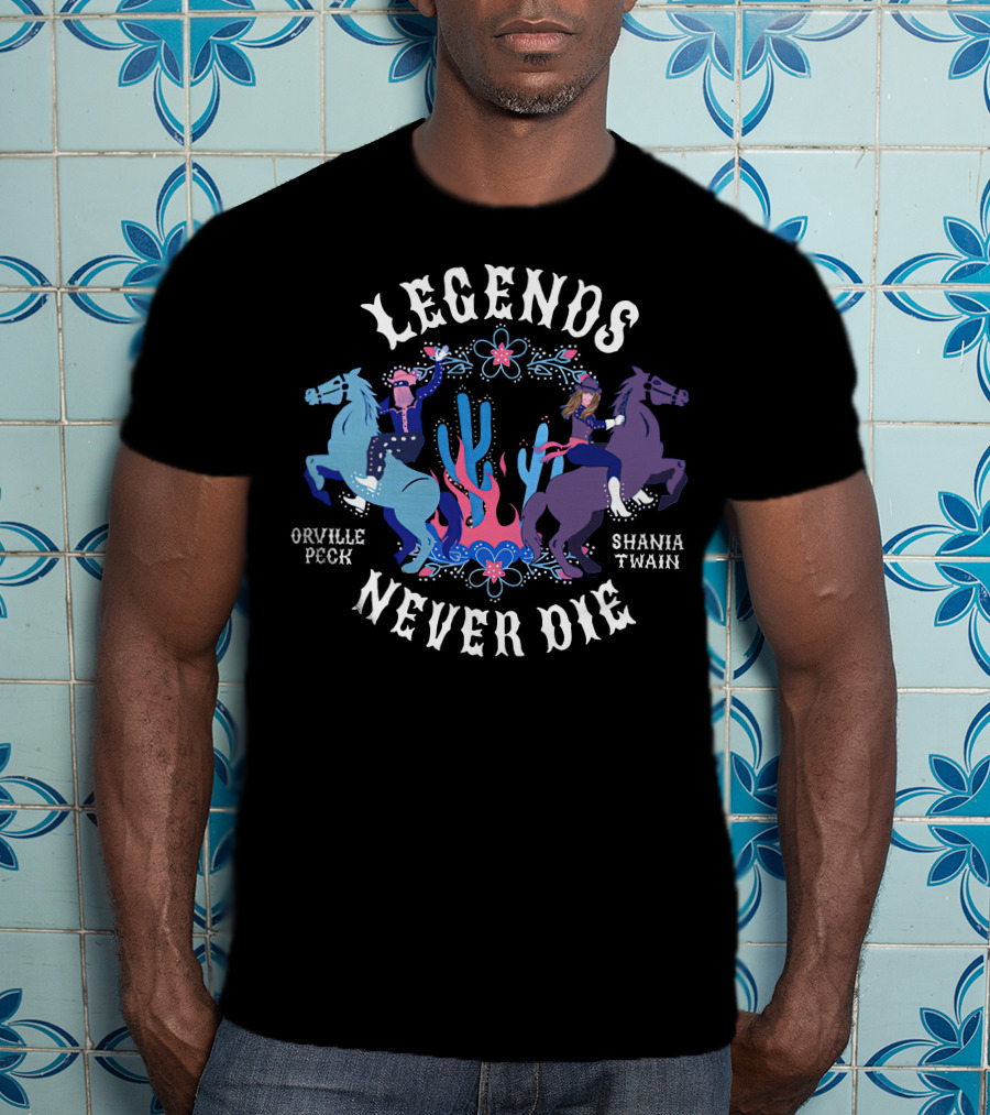 Legends Never Die Orville Peck Shania Twain T-Shirt