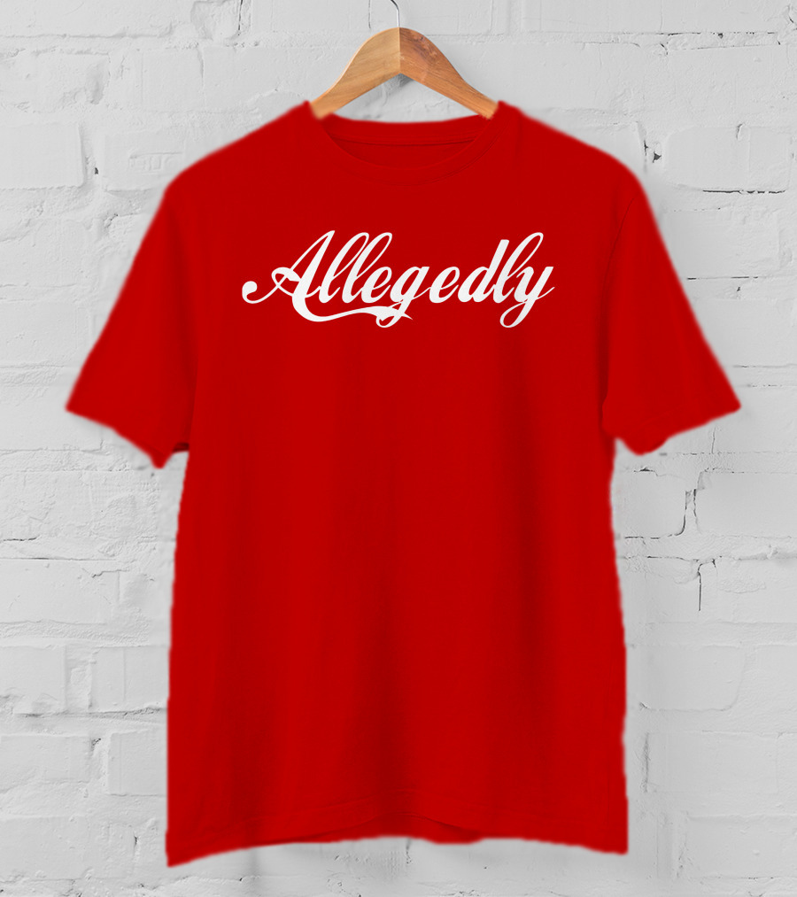 Giggly Squad Allegedly Merch T-Shirt