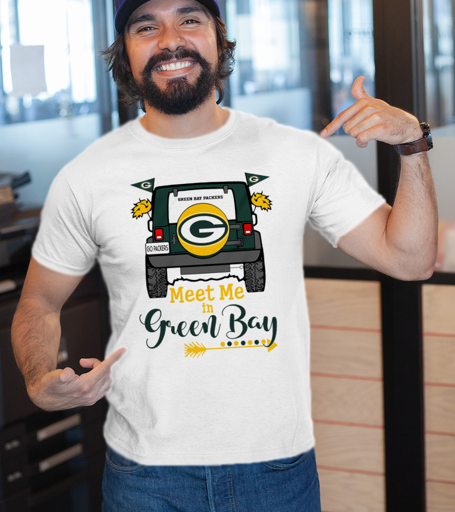 Meet Me In Green Bay Packers Jeep Tailgate Go Packers Flags Football Game Day T-Shirt