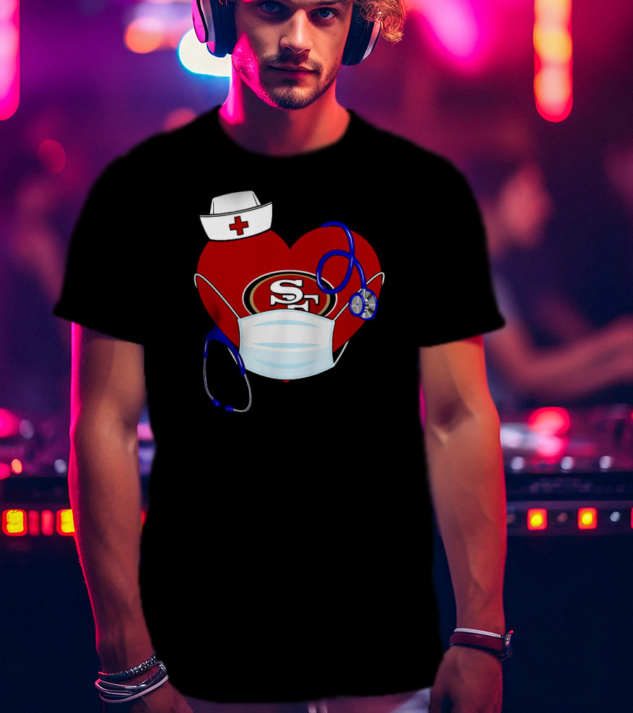 San Francisco 49ers Heart Stethoscope Nurse Mask T-Shirt