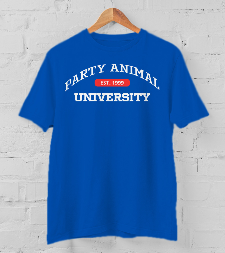 Party Animal University Est. 1999 T-Shirt
