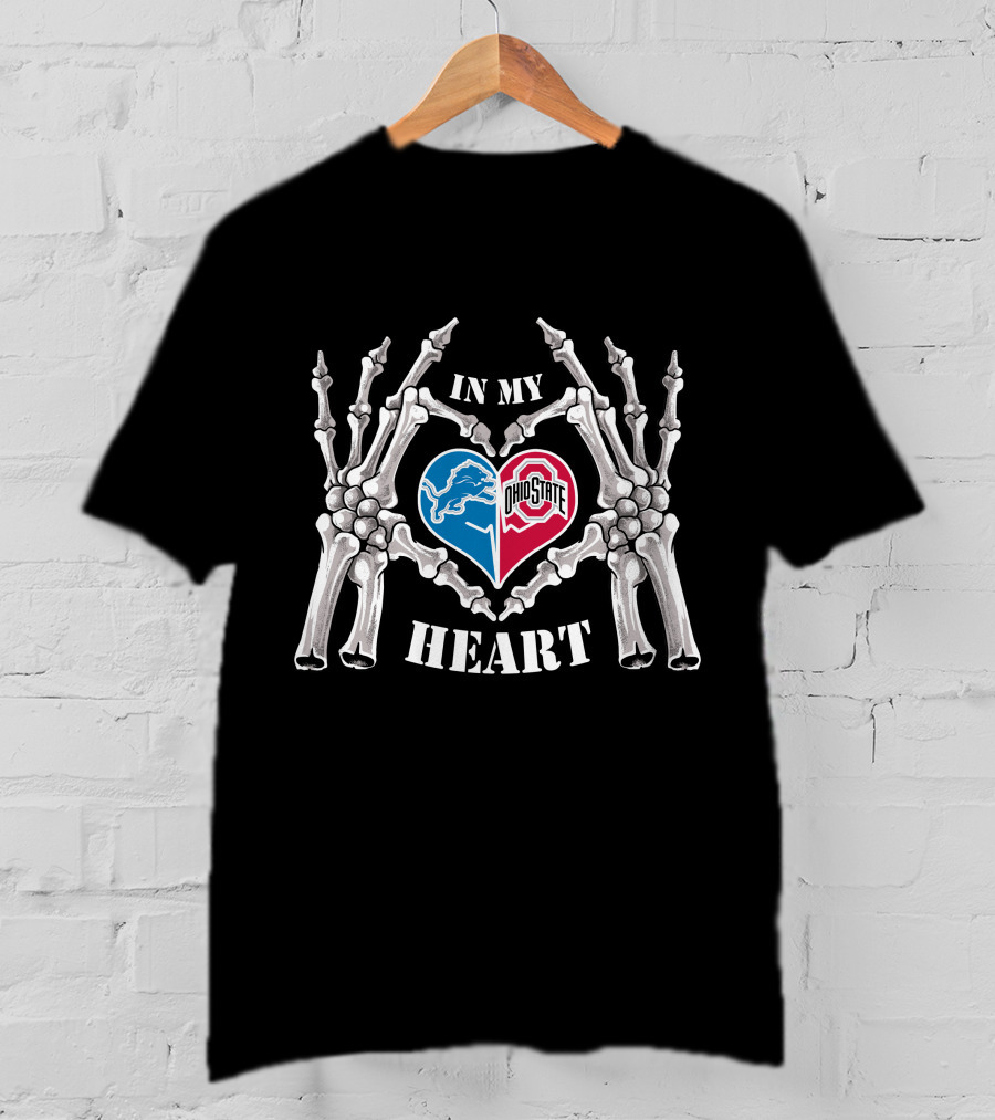 Detroit Lions Ohio State Buckeyes In My Heart T-Shirt