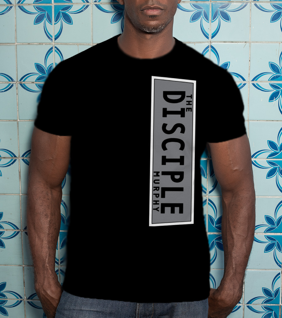 Murphy The Disciple T-Shirt