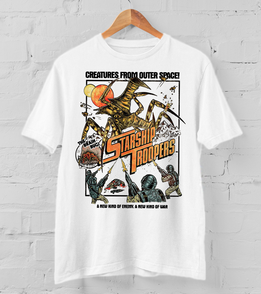 Creatures From Outer Space Starship Troopers Brain Bug A New Kind Of Enemy A New Kind Of War T-Shirt