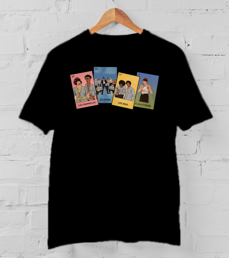 Las Cinderellas La Onda Los Bga El Gallo Negro Lotería Cards T-Shirt