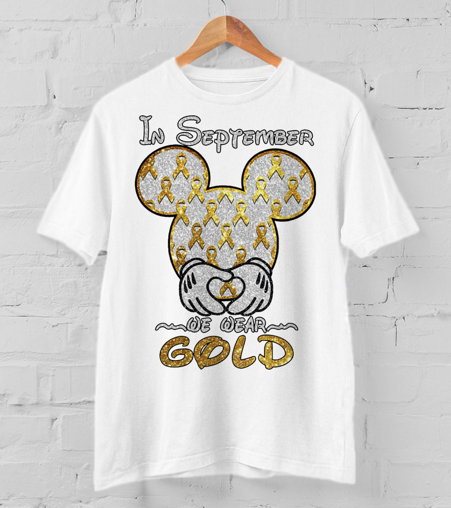 Mickey Mouse In September We Wear Gold Ribbons T-Shirt