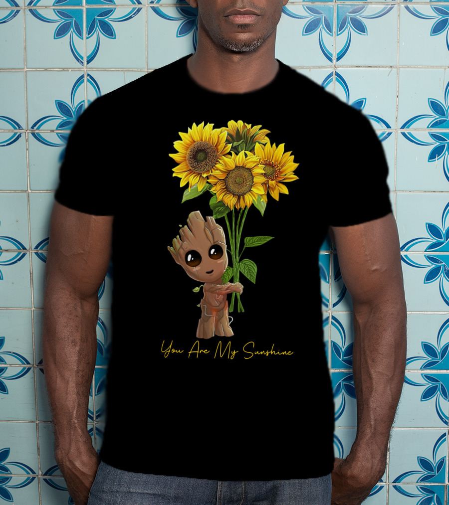 Baby Groot Holding Sunflowers You Are My Sunshine T-Shirt