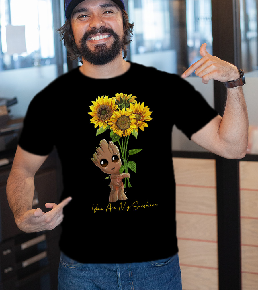 Baby Groot Holding Sunflowers You Are My Sunshine T-Shirt