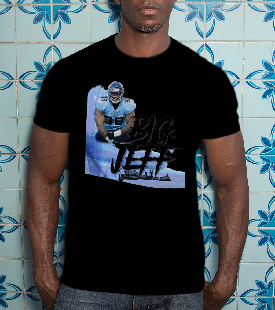 Big Jeff Titans 98 Football Player Jeffery Simmons T-Shirt