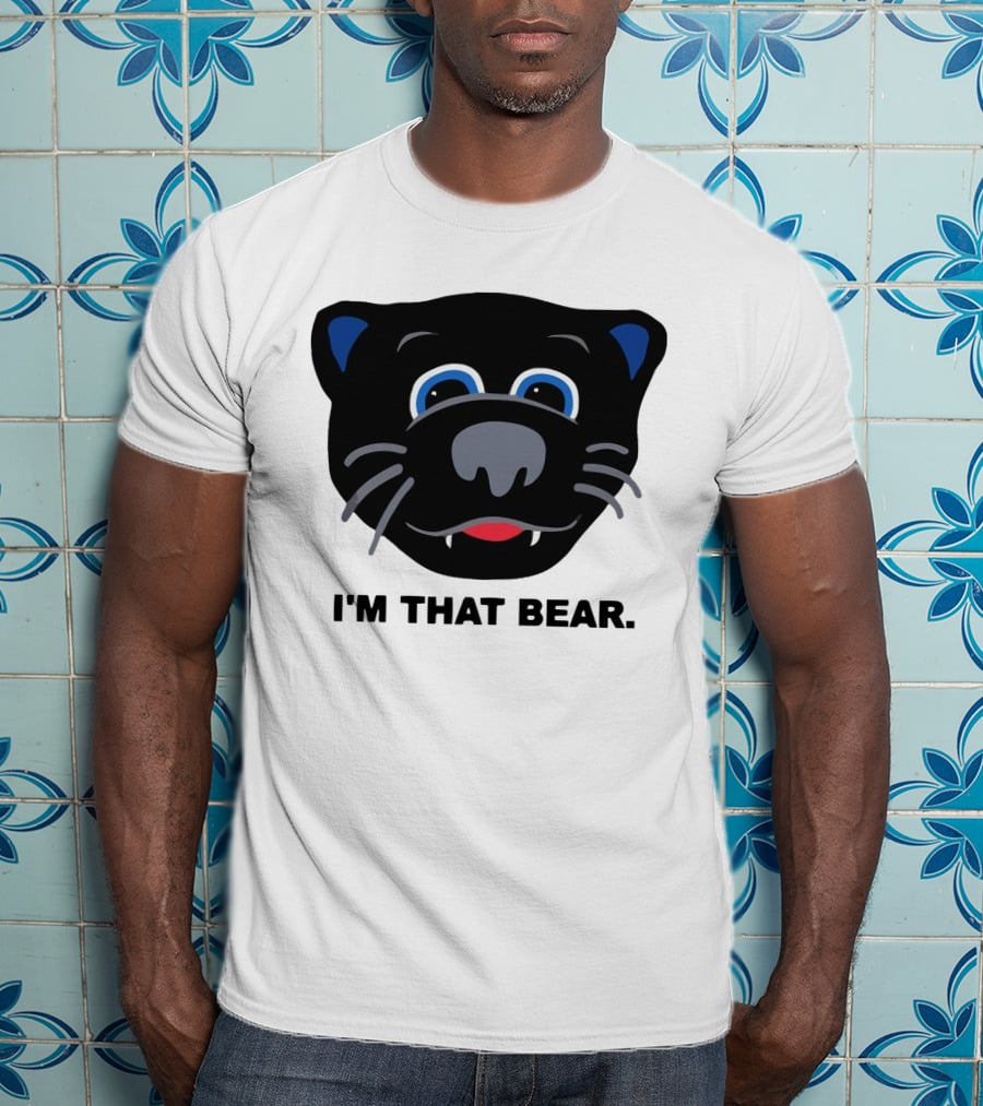 Carolina Panthers I'm That Bear Face T-Shirt