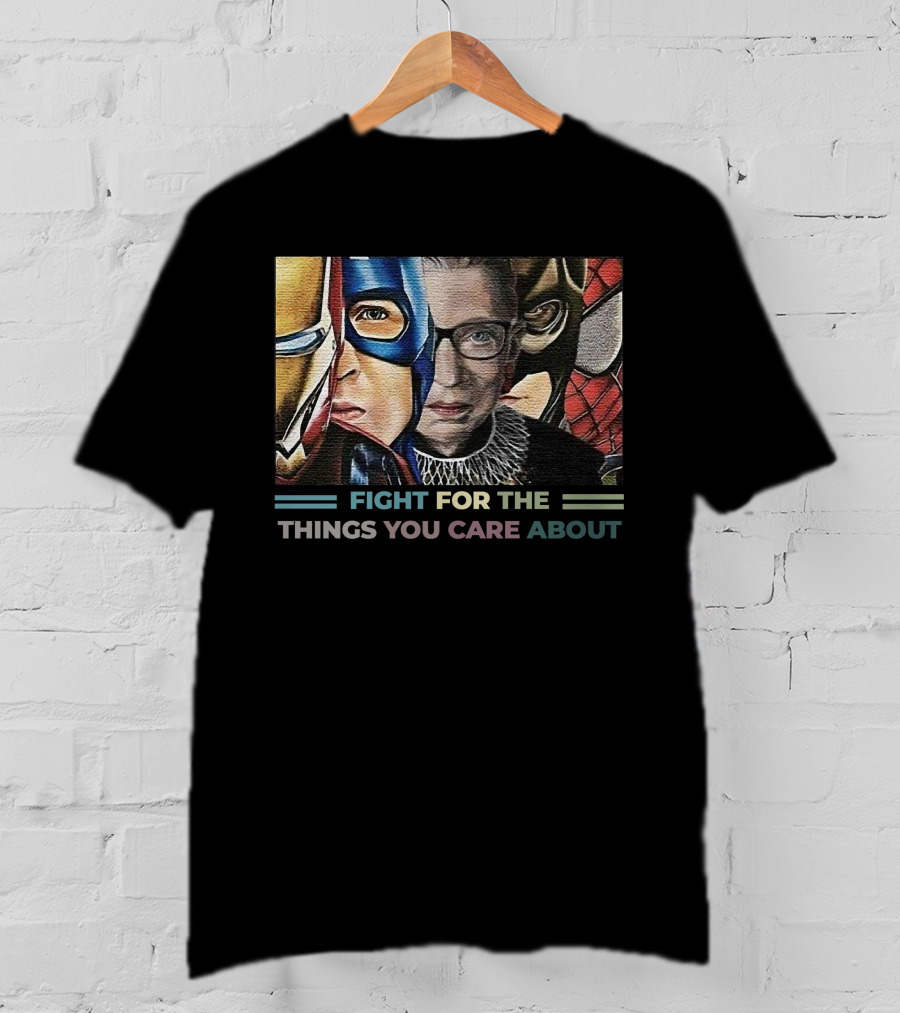 RBG Iron Man Captain Fight For The Things You Care About Comic Heroes T-Shirt
