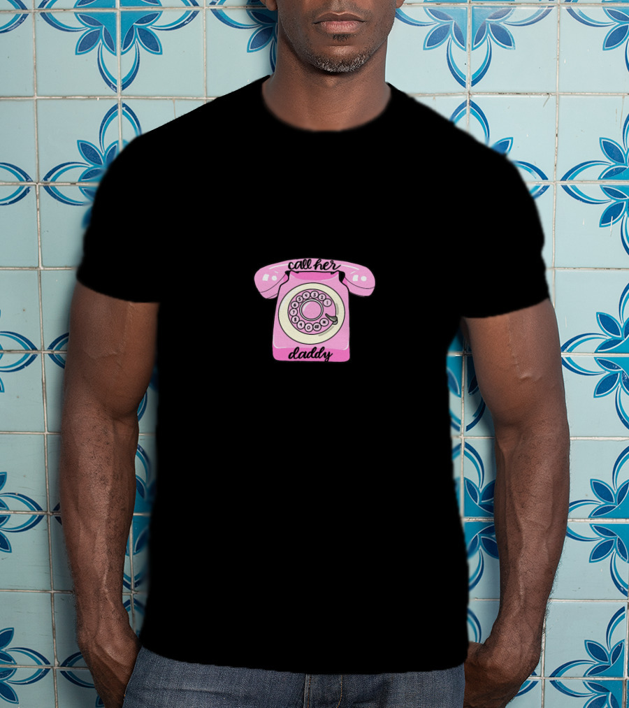 Call Her Daddy Pink Retro Telephone T-Shirt