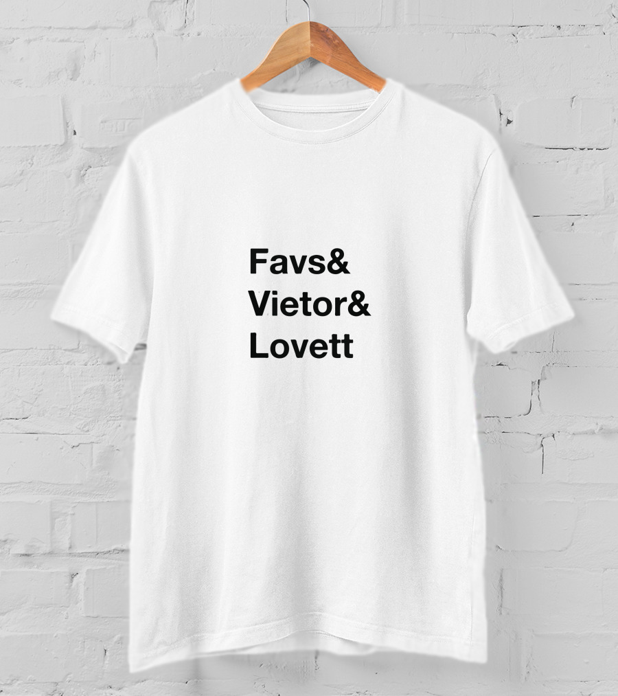 Crooked Media Favs Vietor Lovett Names List T-Shirt