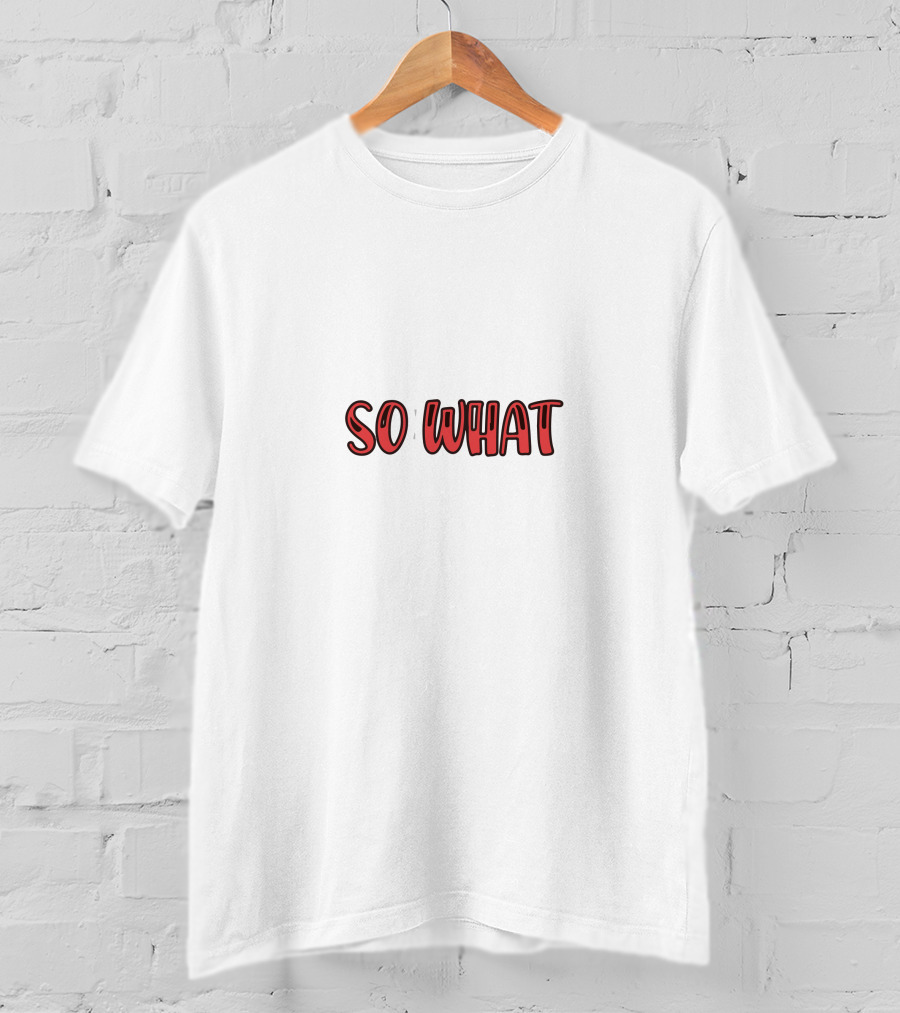 Jxdn So What T-Shirt