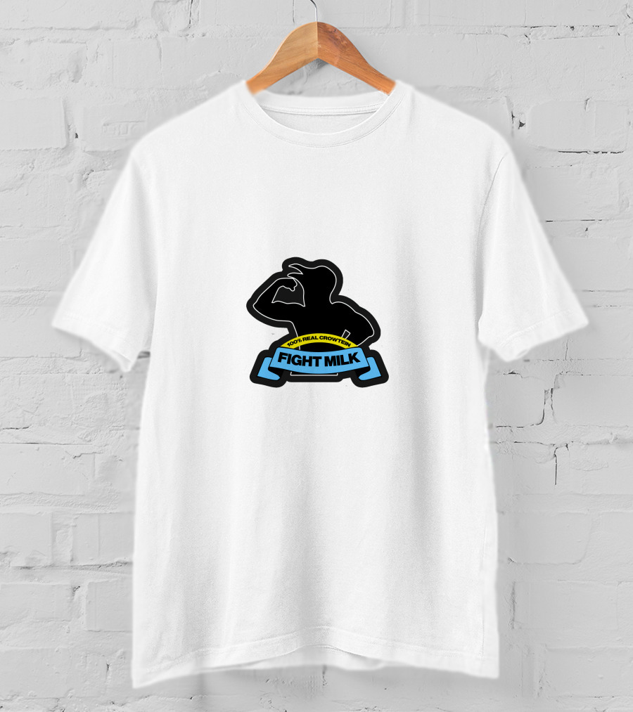 100% Real Crowtein Fight Milk T-Shirt