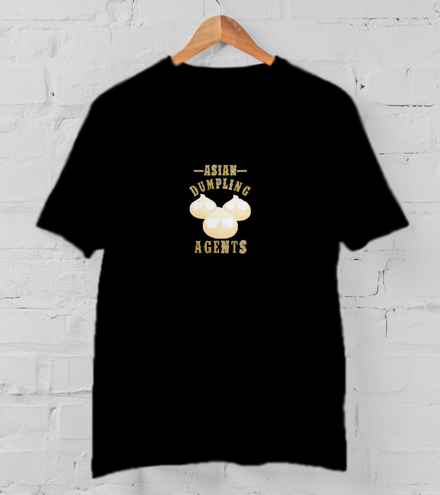 Asian Dumpling Agents T-Shirt