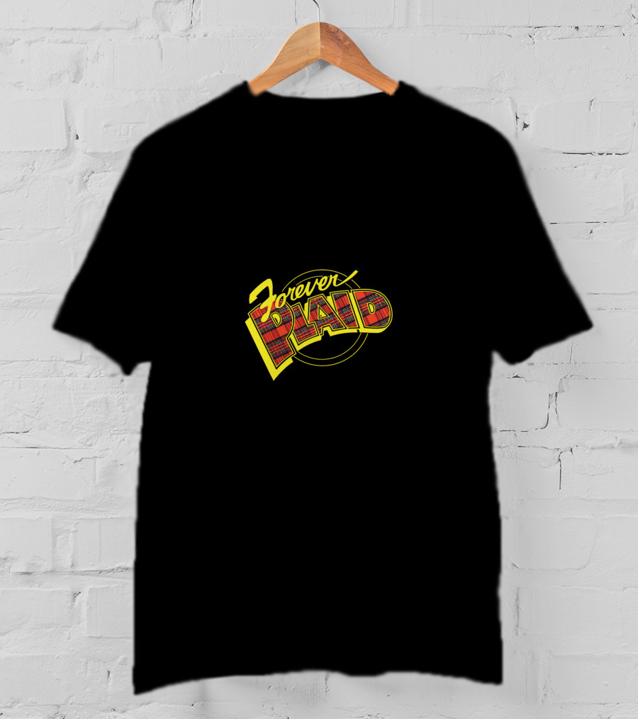 Forever Plaid T-Shirt
