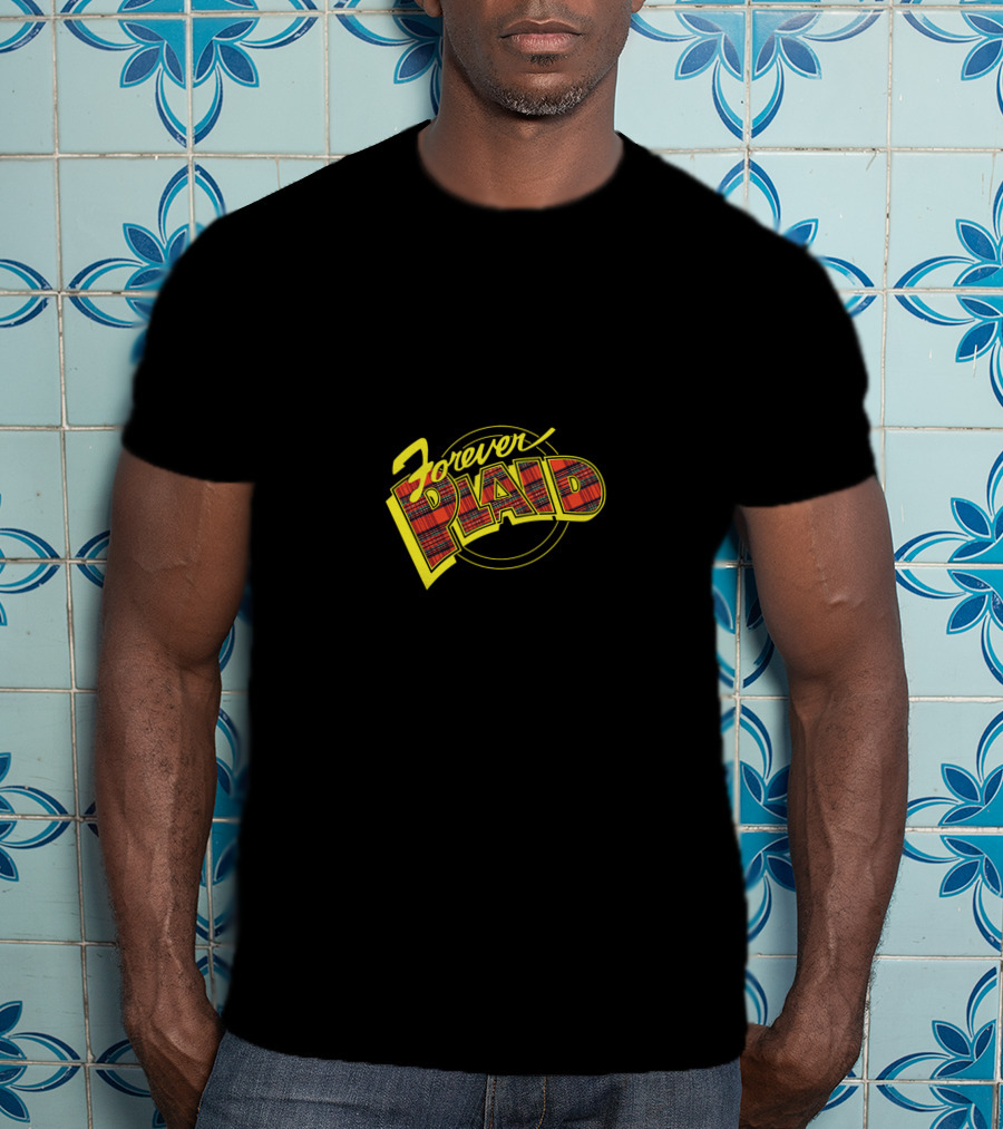 Forever Plaid T-Shirt