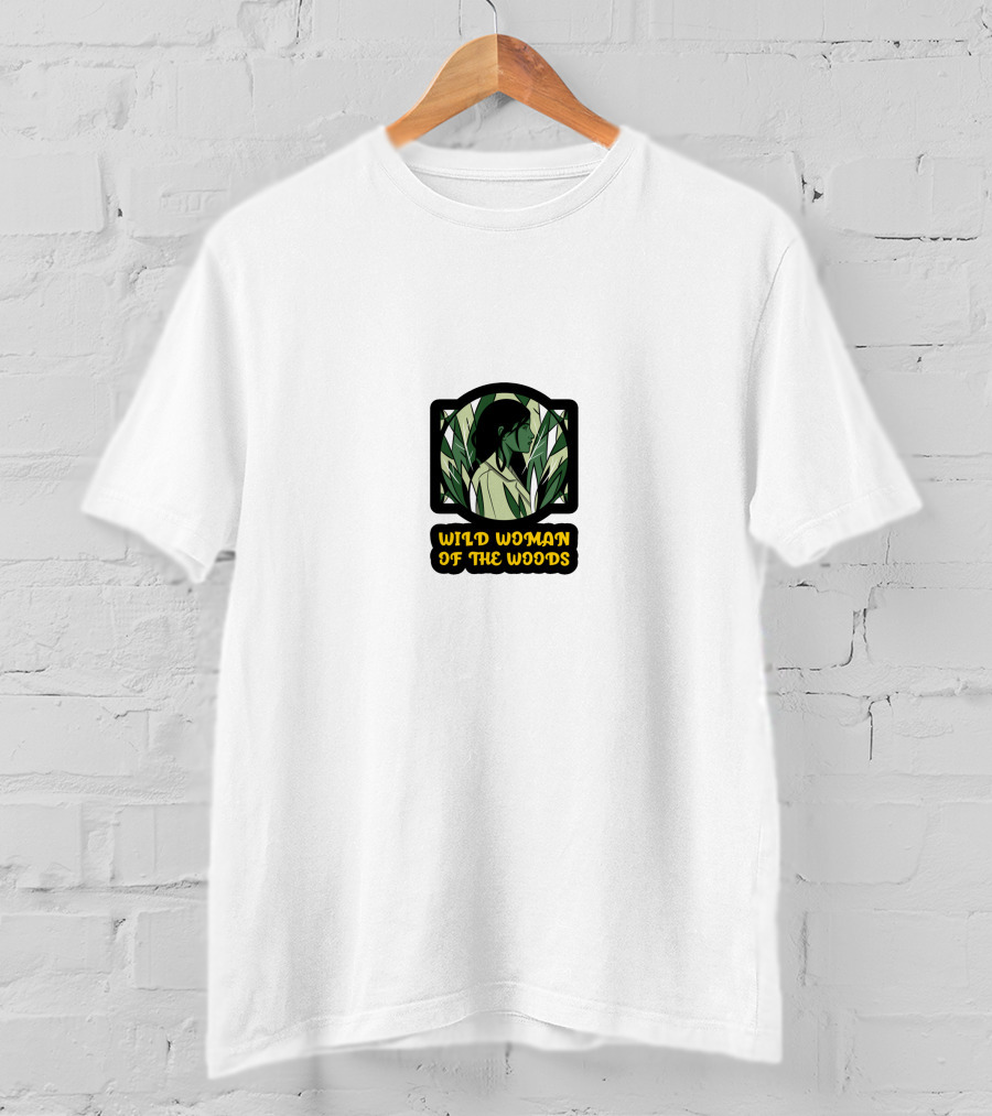 Wild Woman Of The Woods T-Shirt