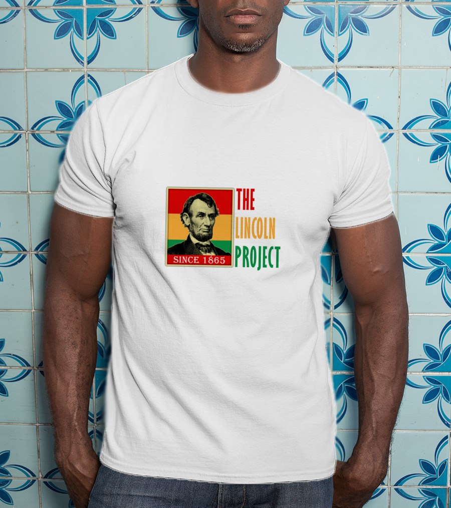 THE LINCOLN PROJECT SINCE 1865 T-Shirt