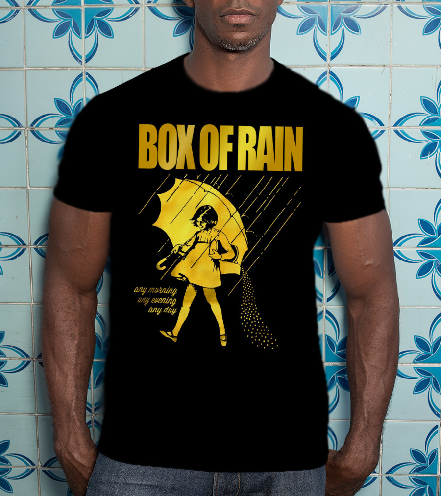Box Of Rain Any Morning Any Evening Any Day Umbrella Girl T-Shirt