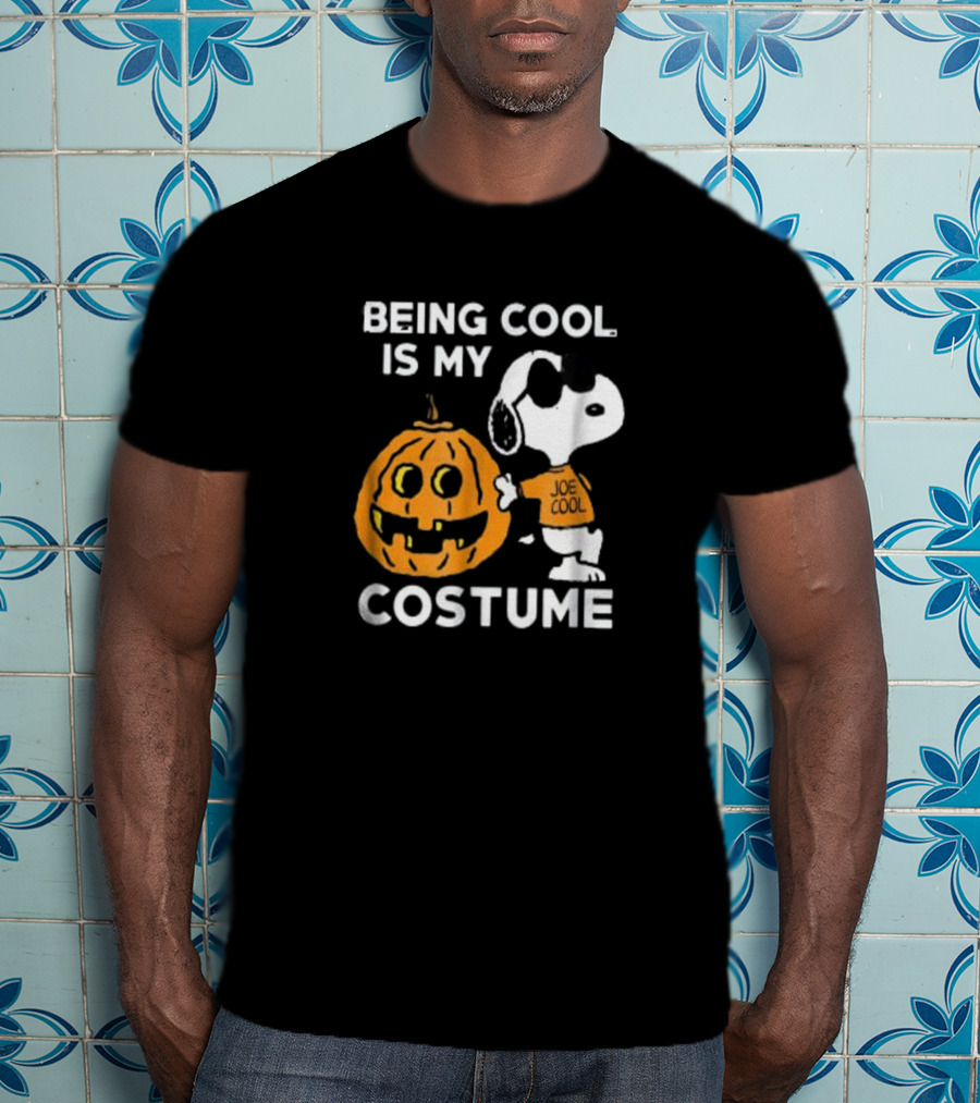 Being Cool Is My Costume Joe Cool Snoopy Peanuts T-Shirt