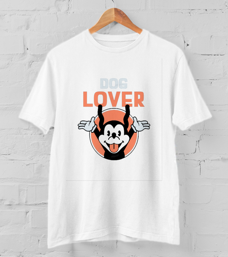 DOG LOVER A Dog Is The Only Thing On Earth That Loves You More Than He Loves Himself T-Shirt