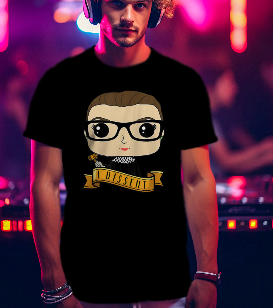 Cute RBG Ruth Bader Ginsburg I Dissent Pop Culture T-Shirt
