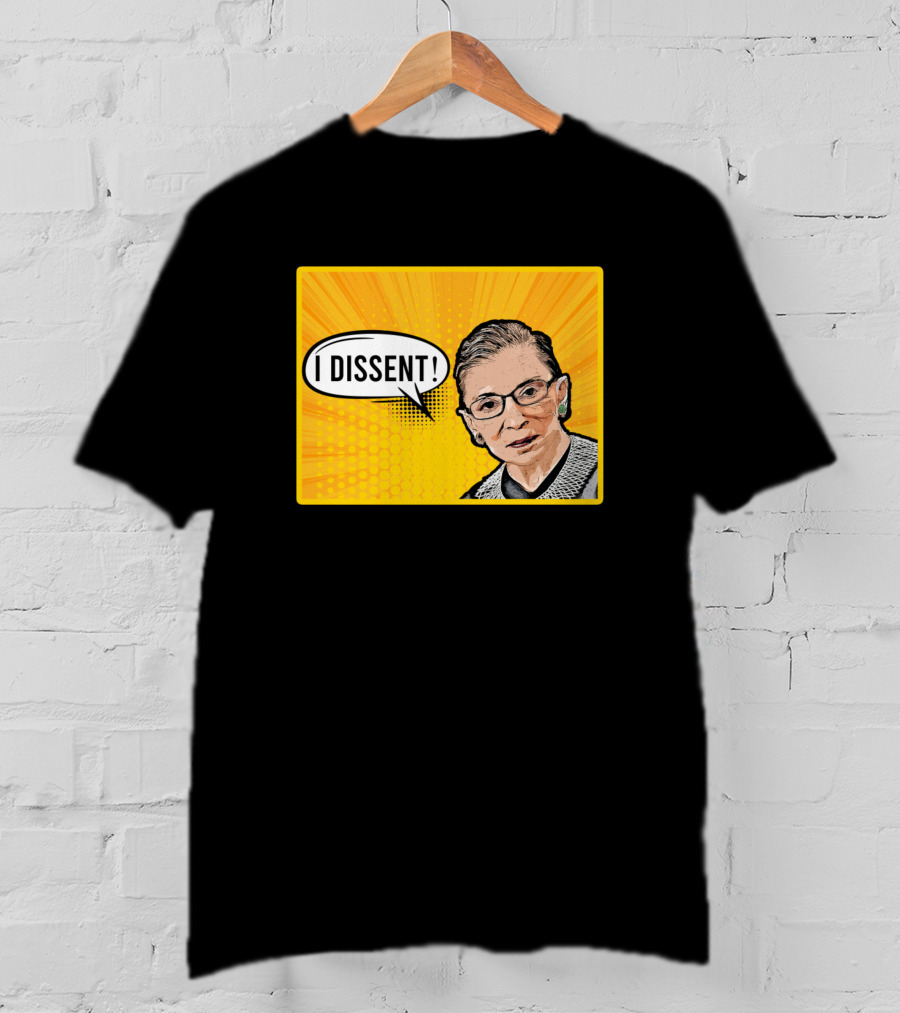I Dissent Ruth Bader Ginsburg Yellow Pop T-Shirt