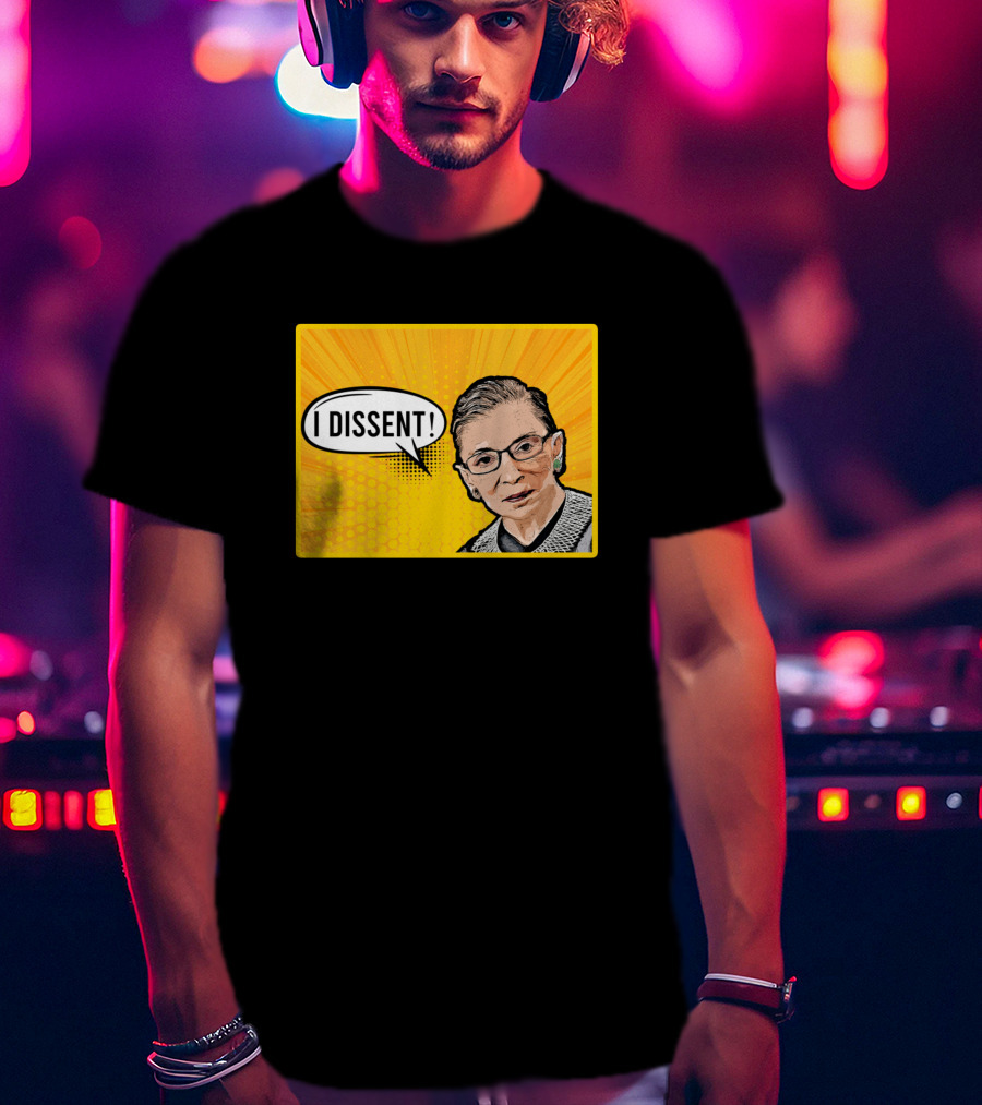 I Dissent Ruth Bader Ginsburg Yellow Pop T-Shirt