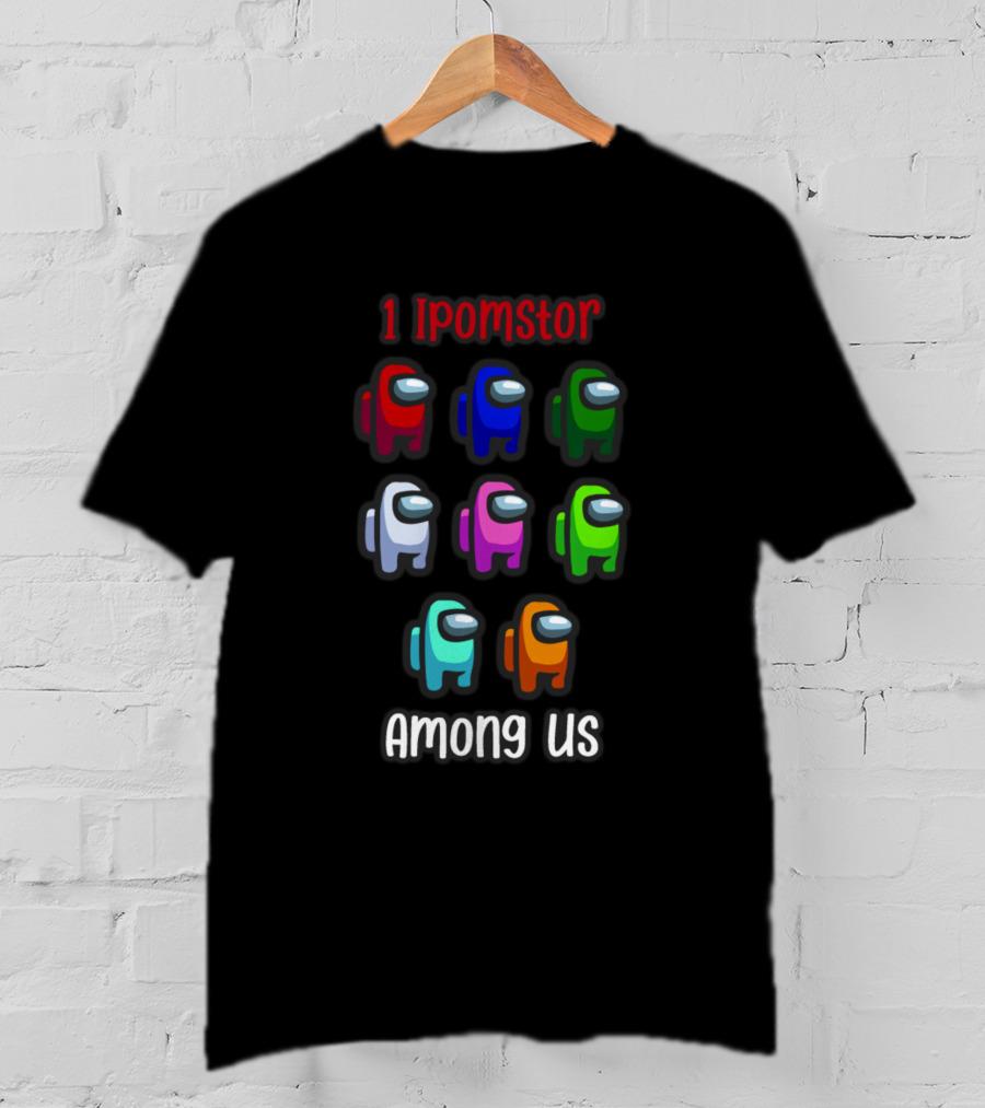 1 Impostor Among Us With Six Crewmates In Different Colors T-Shirt