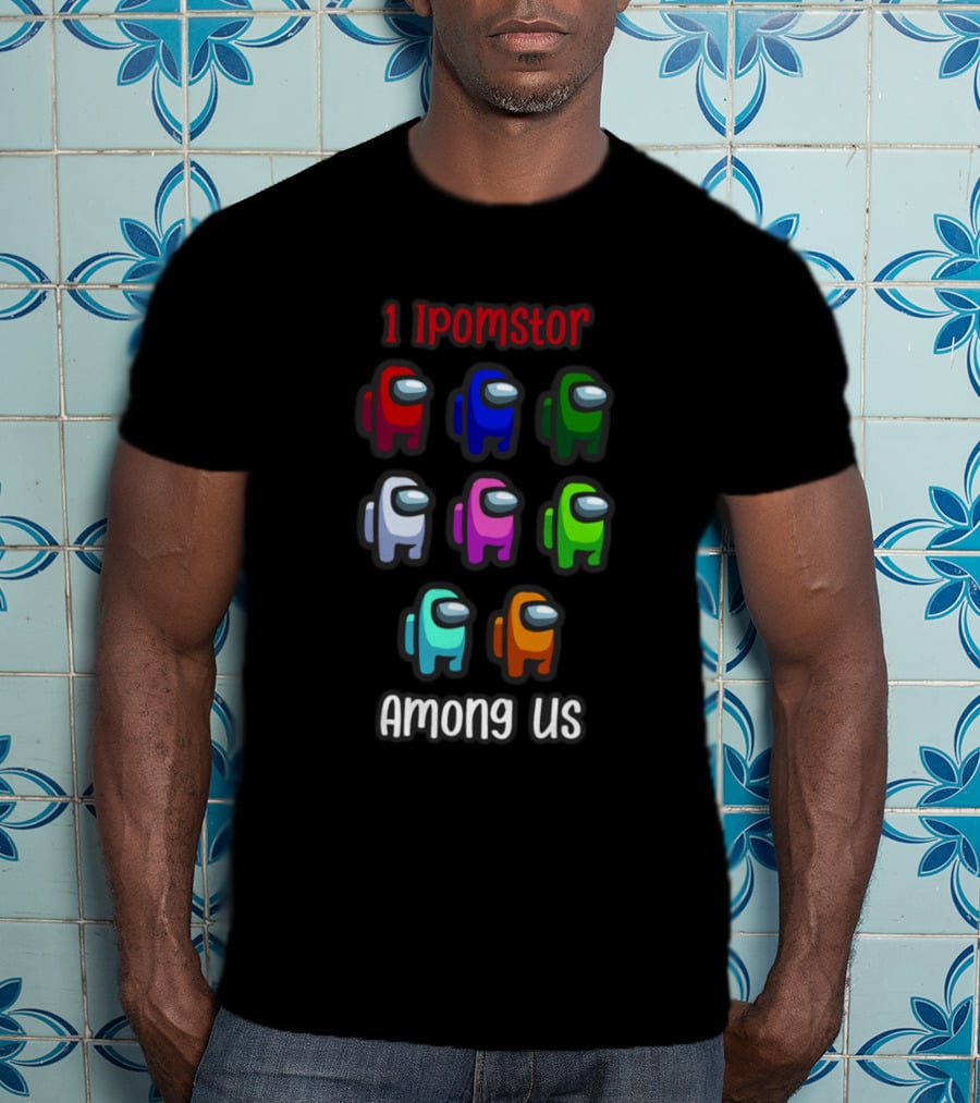 1 Impostor Among Us With Six Crewmates In Different Colors T-Shirt