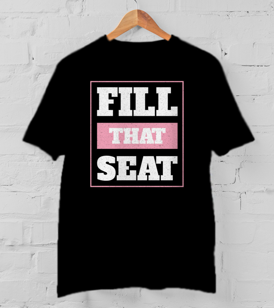 Fill That Seat Awesome RBG Quote Illustration Unique T-Shirt