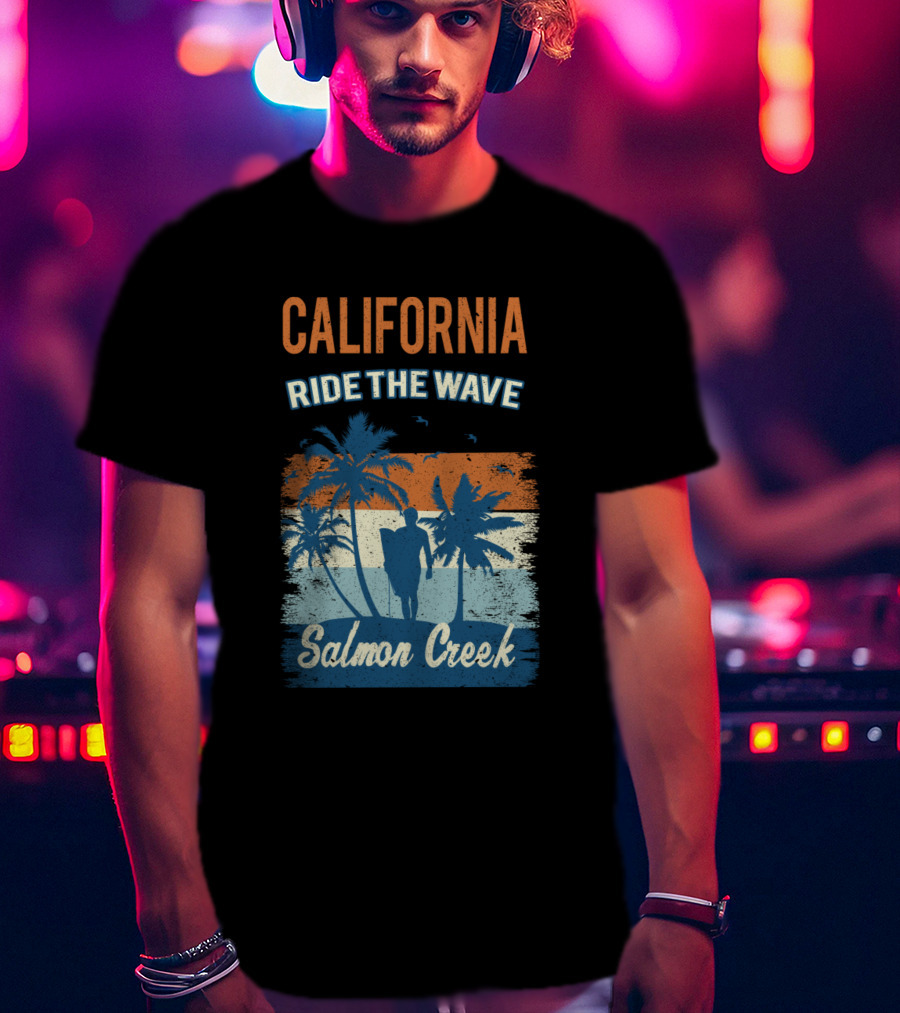 California Ride The Wave Salmon Creek T-Shirt