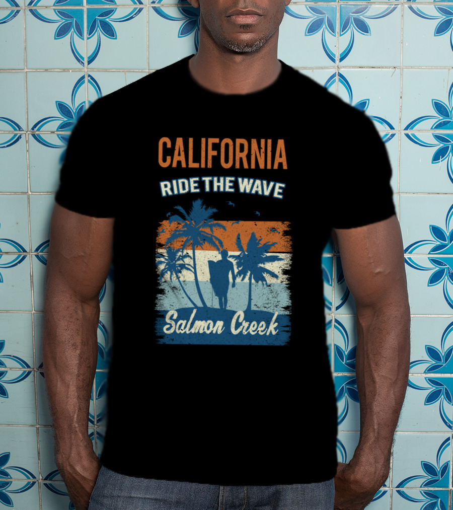 California Ride The Wave Salmon Creek T-Shirt