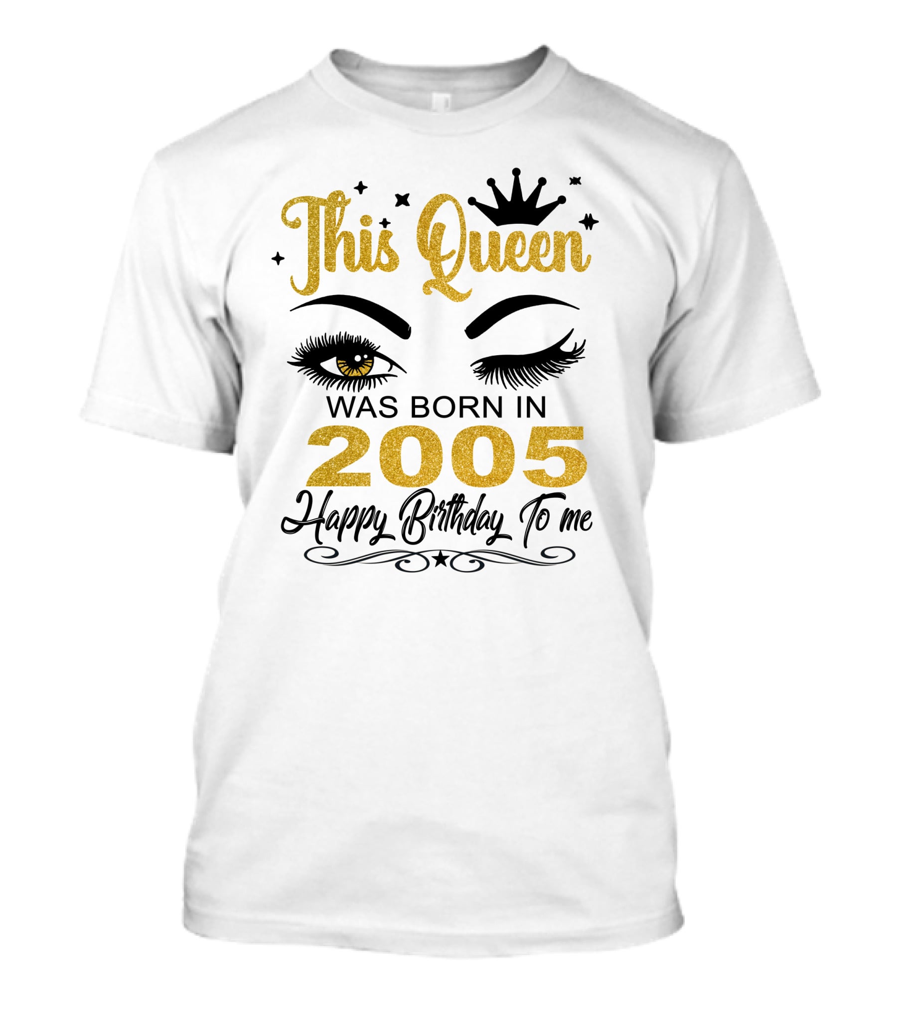 This Queen Was Born In 2005 Happy Birthday To Me T-Shirt