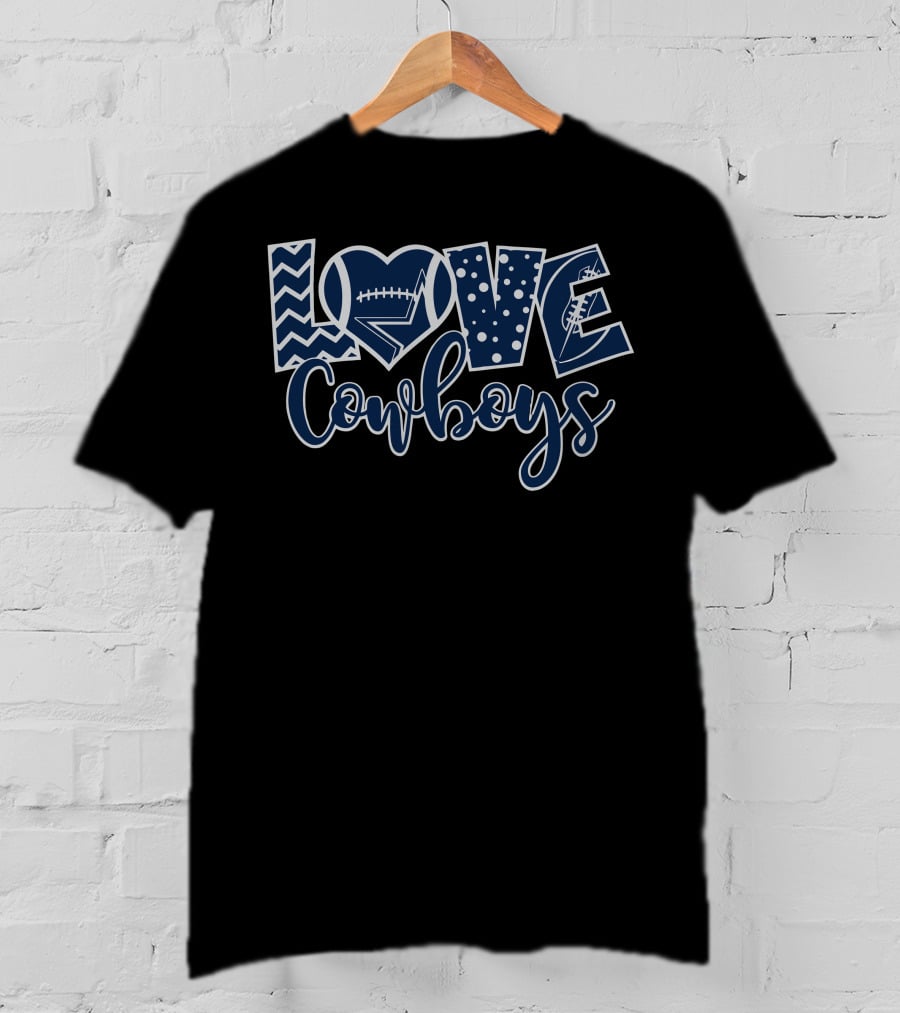 LOVE Cowboys Football T-Shirt