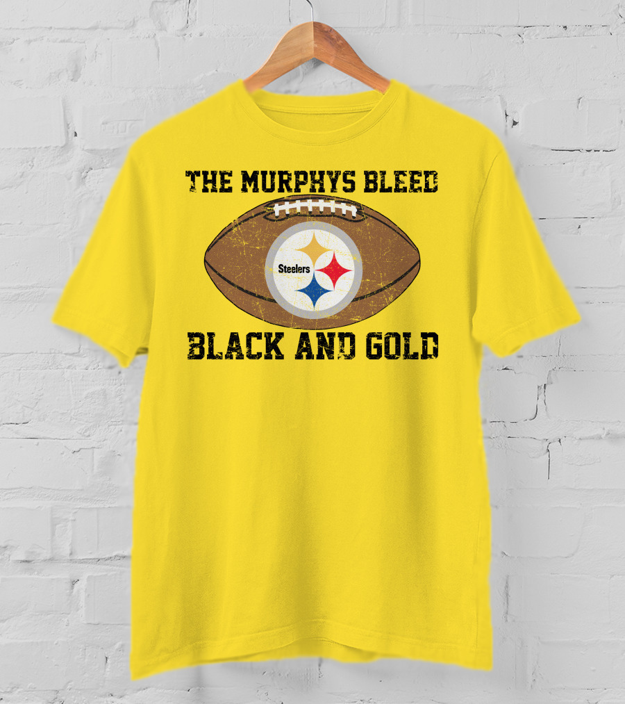 Pittsburgh Steelers The Murphys Bleed Black And Gold Football T-Shirt