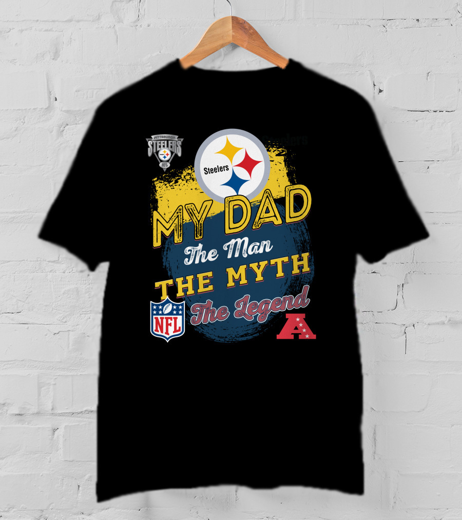 Steelers My Dad The Man The Myth The Legend NFL AFC T-Shirt