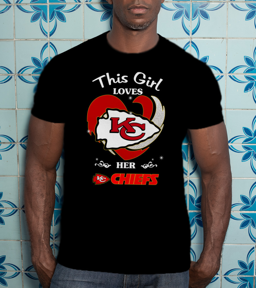 This Girl Loves Her Kansas City Chiefs T-Shirt
