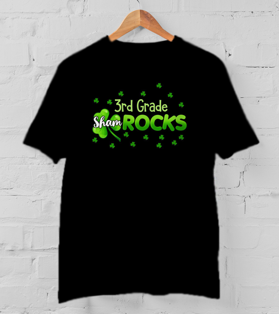3rd Grade Shamrocks Funny St Patricks Day Green T-Shirt