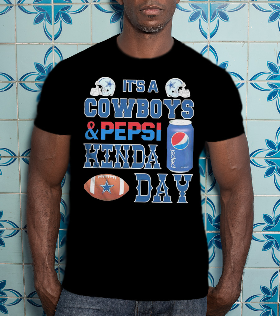 It's A Cowboys And Pepsi Kinda Day Football And Soda Can With Helmets T-Shirt