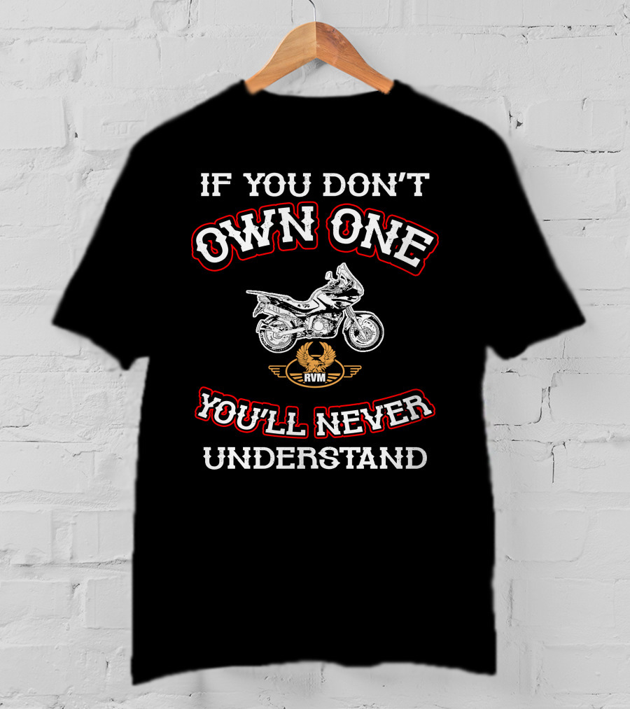 If You Don't Own One You'll Never Understand Jawa RVM 600 T-Shirt