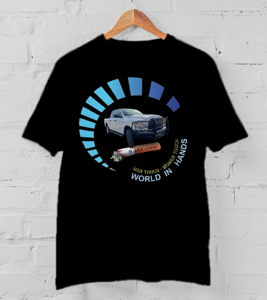RAM 2500 Men Tough Women Tough World In Hands T-Shirt