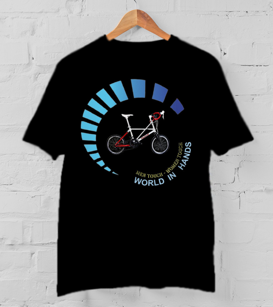 TYRELL BIKE MEN TOUCH WOMEN TOUCH WORLD IN HANDS T-Shirt