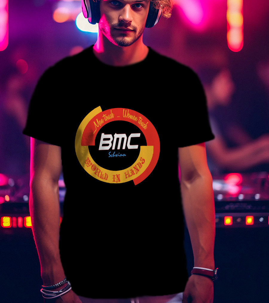 BMC Schwinn Men Touch Women Touch World In Hands Vintage T-Shirt