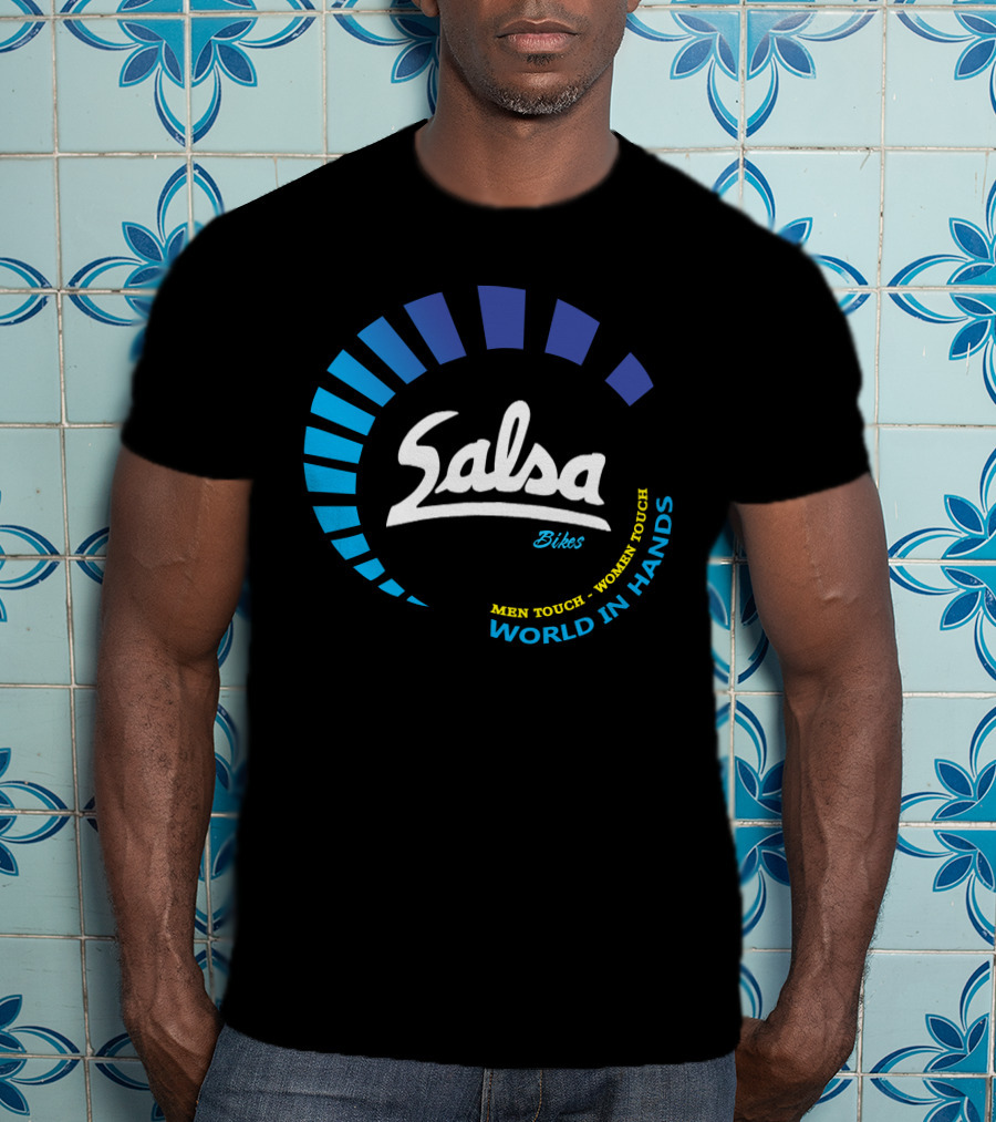 Salsa Bikes Men Touch Women Touch World In Hands T-Shirt